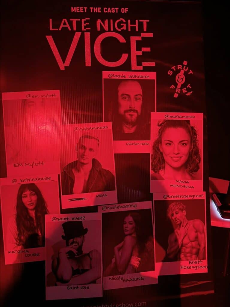 Late Night Vice Brisbane cast display at The West End Electric